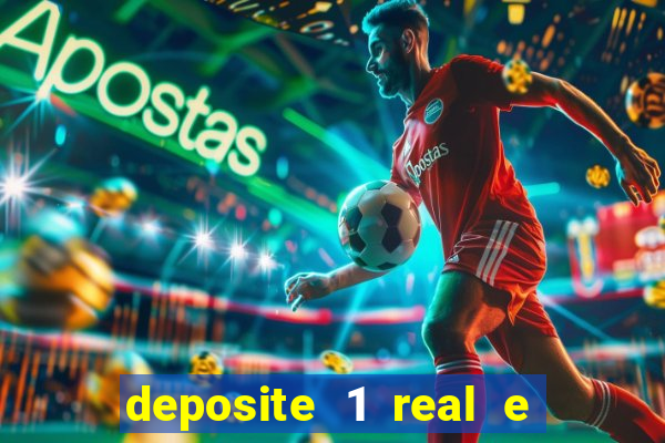 deposite 1 real e ganhe 10 vai de bet